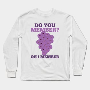 Member Berries Long Sleeve T-Shirt